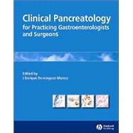 Clinical Pancreatology for Practising Gastroenterologists and Surgeons by Dominguez-Munoz, Juan Enrique, 9781405122764