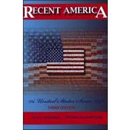 Recent America The United States Since 1945 by Grantham, Dewey W.; Maxwell-Long, Thomas, 9780882952765