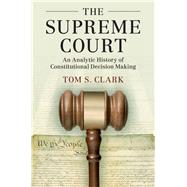 The Supreme Court by Clark, Tom S., 9781108422765