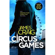 Circus Games by Craig, James, 9781472132765
