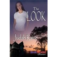 The Look by Raine, Judah, 9781606012765