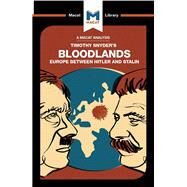 Bloodlands: Europe Between Hitler and Stalin by Roche,Helen, 9781912302765