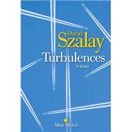 Turbulences by David Szalay, 9782226442765