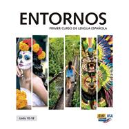 ENTORNOS:PRIMER CURSO DE...UNITS 10-18 by Unknown, 9788491792765