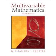 Multivariable Mathematics by Williamson, Richard E.; Trotter, Hale F., 9780130672766
