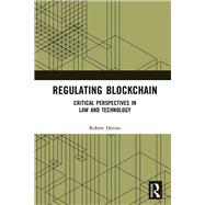 Regulating Blockchain by Herian, Robert, 9781138592766