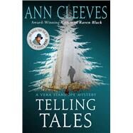 Telling Tales A Vera Stanhope Mystery by Cleeves, Ann, 9781250122766