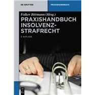 Praxishandbuch Insolvenzstrafrecht by Bittmann, Folker, 9783110262766