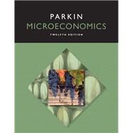 Microeconomics by Parkin, Michael, 9780133872767