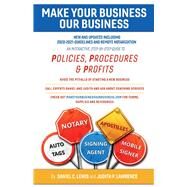 Make Your Business Our Business by Lewis, Daniel; Lawrence, Judith, 9781098372767