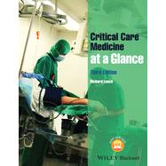Critical Care Medicine at a Glance by Leach, Richard M., 9781118302767