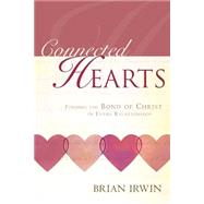 Connected Hearts by Irwin, Brian, 9781591602767