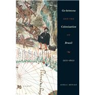 Go-betweens And the Colonization of Brazil by Metcalf, Alida C., 9780292712768