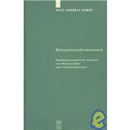 Wissenstransformationen by Liebert, Wolf-Andreas, 9783110172768