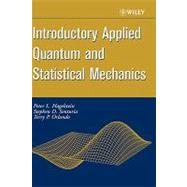 Introductory Applied Quantum and Statistical Mechanics by Hagelstein, Peter L.; Senturia, Stephen D.; Orlando, Terry P., 9780471202769