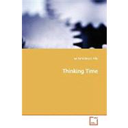 Thinking Time by Friis, Jan Kyrre Berg O., 9783639162769