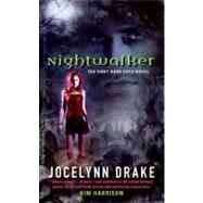 Nightwalker by Drake Jocelynn, 9780061542770