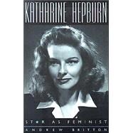 Katharine Hepburn by Britton, Andrew, 9780231132770