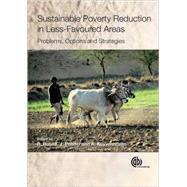 Sustainable Poverty Reduction in Less-Favoured Areas by R. Ruben; J. Pender; A. Kuyvenhaven, 9781845932770