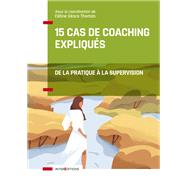 15 cas de coaching expliqus by Cline Gara Thomas, 9782729622770