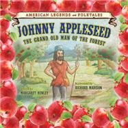 Johnny Appleseed by Talbot, Jeffrey; Miller, Dean, 9781627122771