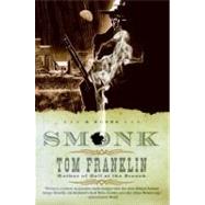 Smonk by Franklin, Tom, 9780061142772
