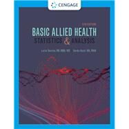Basic Allied Health Statistics and Analysis + Mindtap, 2 Terms Printed Access Card by Darche, Lorie; Koch, Gerda, 9780357322772