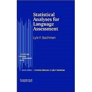 Statistical Analyses for Language Assessment Book by Lyle F. Bachman, 9780521802772