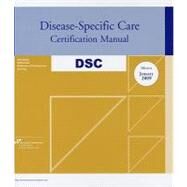 Disease-Specific Care Certification Manual: Effective January 2009 by Joint Commission Resources, 9781599402772