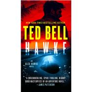 Hawke A Novel by Bell, Ted, 9781668012772