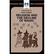 Religion and the Decline of Magic by Young,Simon, 9781912302772