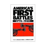America's First Battles, 1775-1965 by Heller, Charles E.; Stofft, William A., 9780700602773