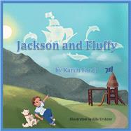 Jackson and Fluffy by Farah, Karim; Erskine, Ella, 9781098382773
