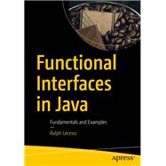 Functional Interfaces in Java by Lecessi, Ralph, 9781484242773