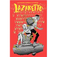 Lazaretto by McLeod Chapman, Clay; Levang, Jey, 9781684152773