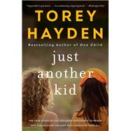 Just Another Kid by Hayden, Torey, 9780062662774