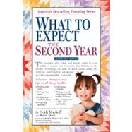 What to Expect the Second Year From 12 to 24 Months by Murkoff, Heidi, 9780761152774