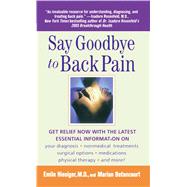Say Goodbye to Back Pain by Betancourt, Marian; Hiesiger, Emile, 9781476792774