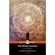The Divine Comedy by Dante Alighieri; Kline, A. S.; Dor, Gustave, 9781502732774