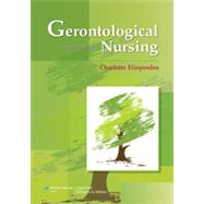 Gerontological Nursing by Eliopoulos, Charlotte, 9781451172775