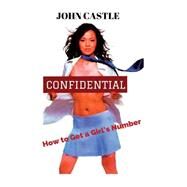 Confidential by Castle, John, 9781502722775
