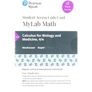 MyLab Math with Pearson eText -- 18 Week Standalone Access Card -- for Calculus for Biology and Medicine by Neuhauser, Claudia, 9780135902776
