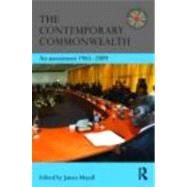 The Contemporary Commonwealth: An Assessment 1965-2009 by Mayall; James, 9780415482776