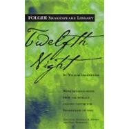 Twelfth Night by Shakespeare, William; Mowat, Dr. Barbara A.; Werstine, Paul, 9780743482776