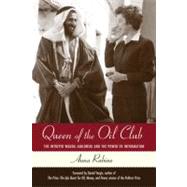 Queen of the Oil Club The Intrepid Wanda Jablonski and the Power of Information by Rubino, Anna; Yergin, Daniel, 9780807072776