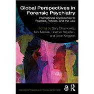 Global Perspectives in Forensic Psychiatry by Gary Chaimowitz, 9781032452777
