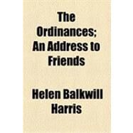The Ordinances by Harris, Helen Balkwill, 9781154532777