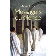 Messagers du silence by Michel Cool, 9782226182777