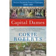 Capital Dames by Roberts, Cokie, 9780062002778