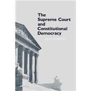 The Supreme Court and Constitutional Democracy by Agresto, John, 9780801492778